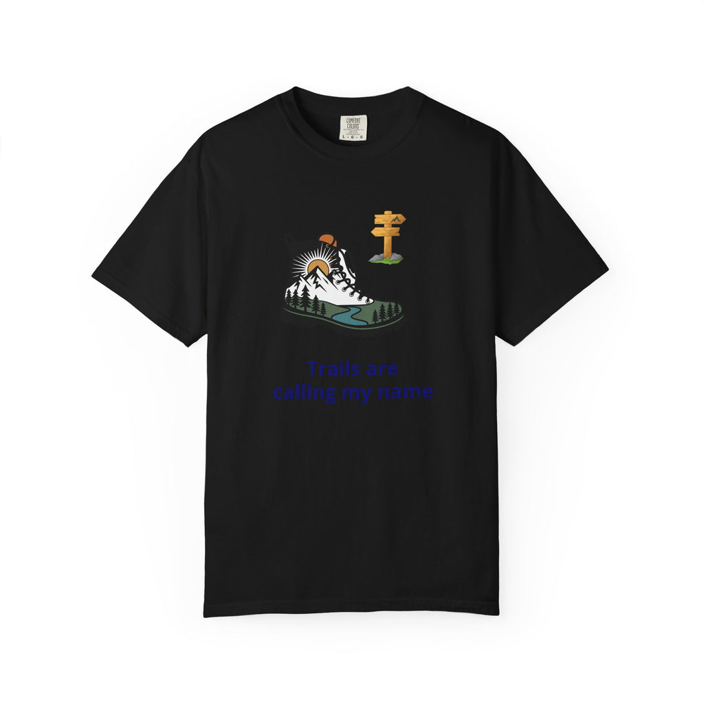 Trails Are Calling T-Shirt — Outdoor Enthusiast Hiking Tee