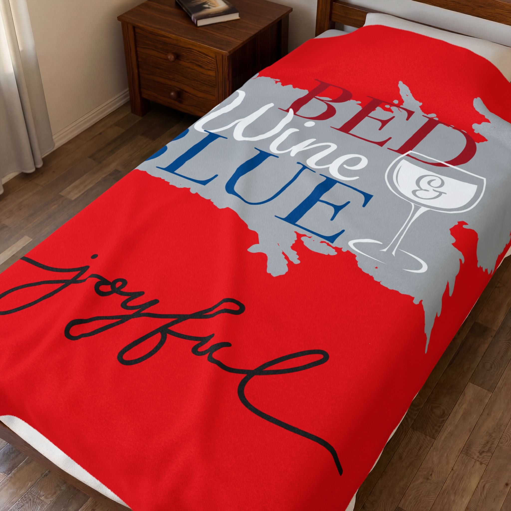 Plush Blanket — "Red, White & Blue: Bed, Wine & Joyful" Soft Velveteen Throw